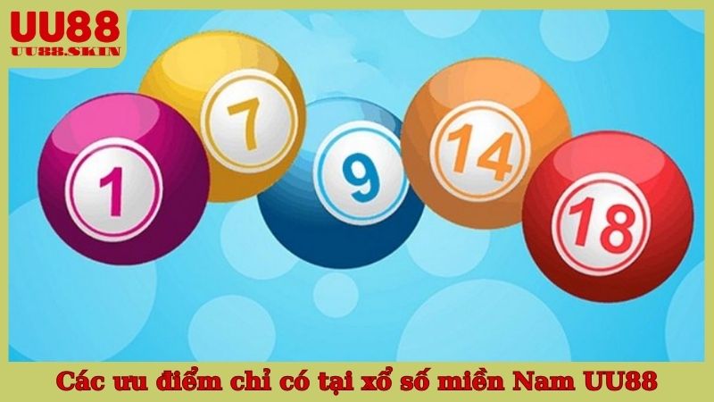 Các ưu điểm chỉ có tại xổ số miền Nam UU88