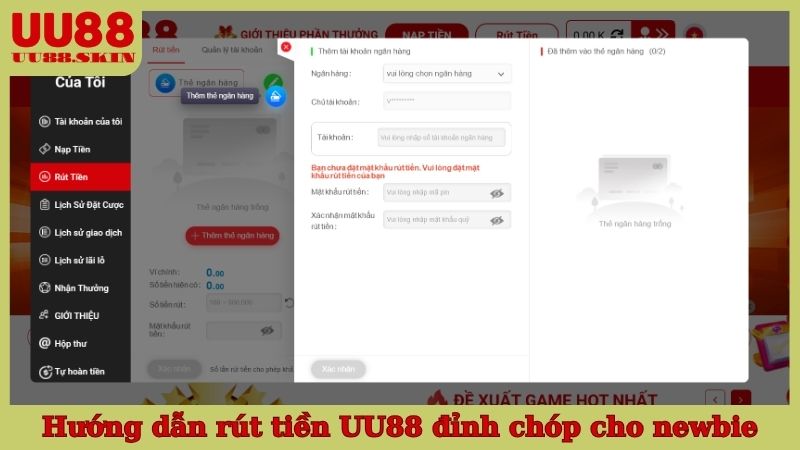 Hướng dẫn rút tiền UU88 đỉnh chóp cho newbie