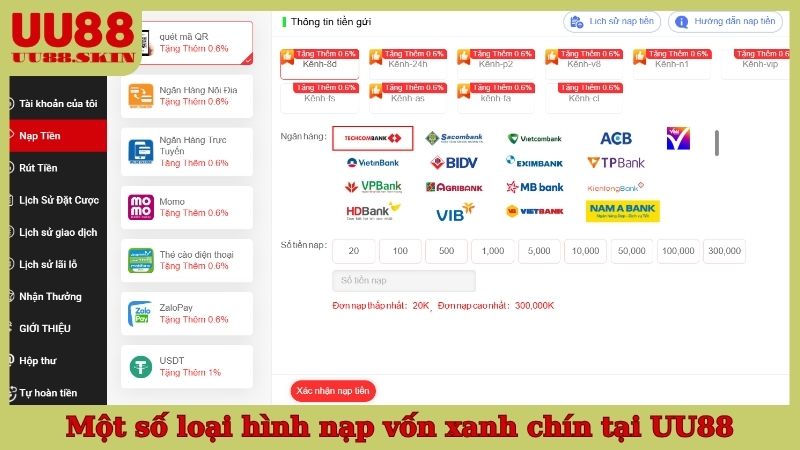 Một số loại hình nạp vốn xanh chín tại UU88