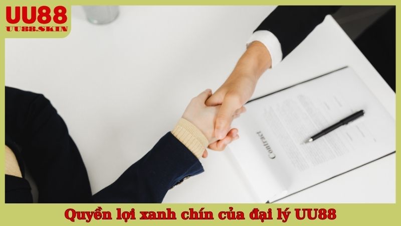 Quyền lợi xanh chín của đại lý UU88