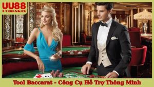Tool Baccarat - Công Cụ Hỗ Trợ Thông Minh